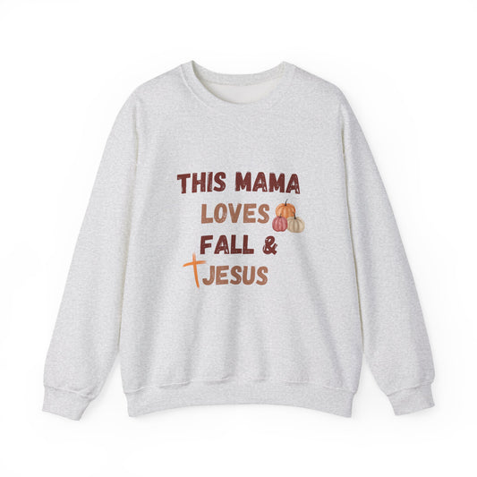 Fall Mama Crewneck Sweatshirt - This Mama loves Fall & Jesus