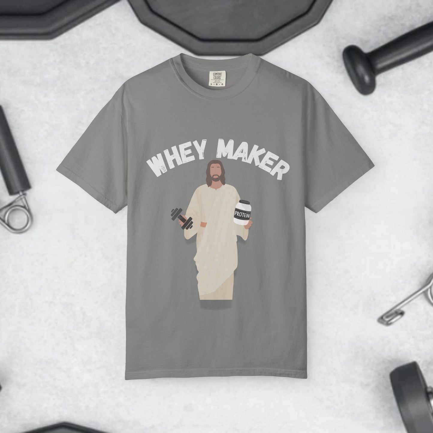 Whey Maker Christian Humor & Inspiration for Gym Lovers