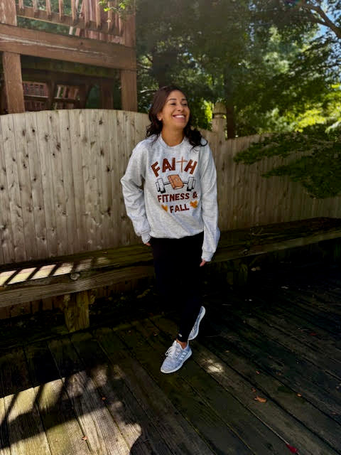 Faith Fitness & Fall Sweatshirt