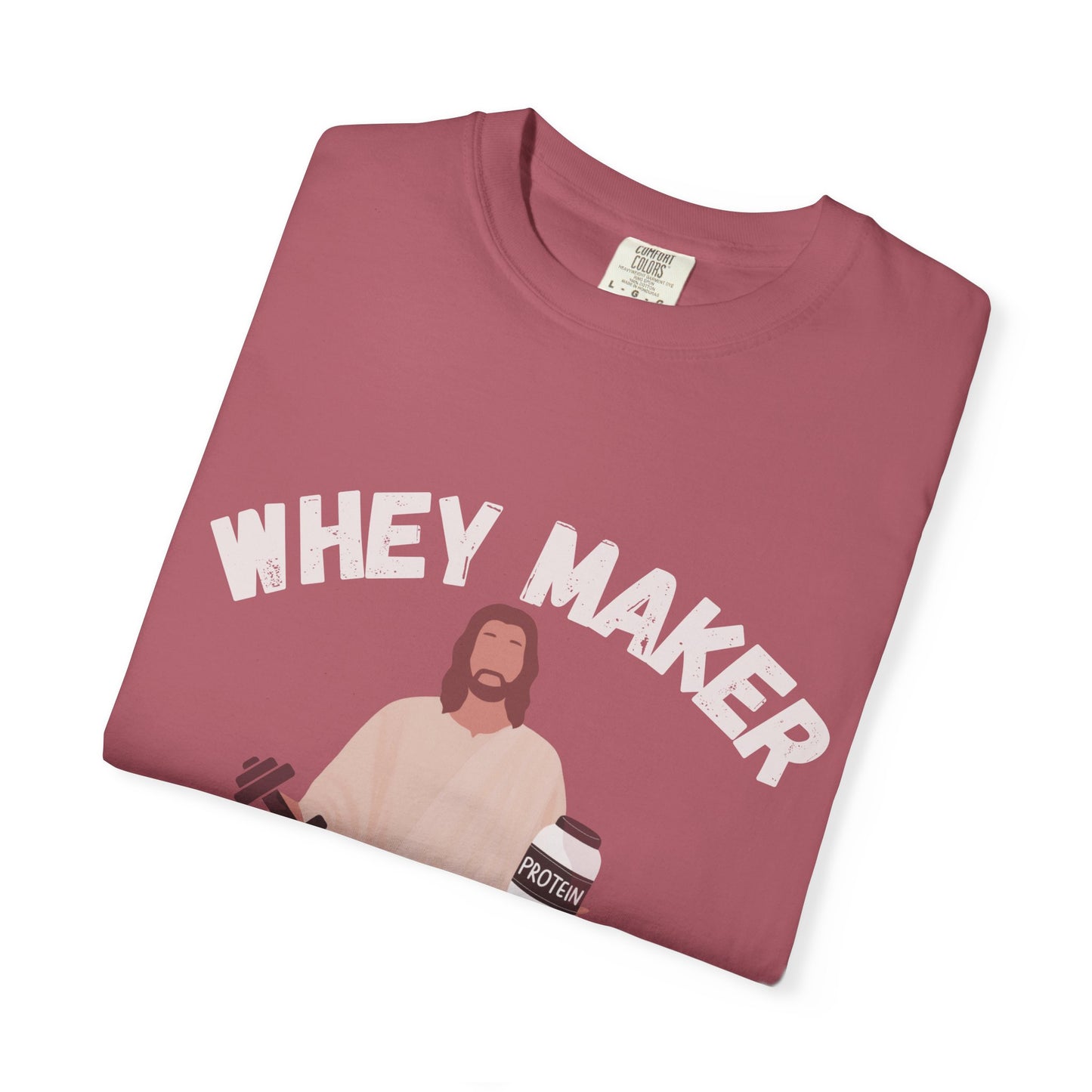 Whey Maker Christian Humor & Inspiration for Gym Lovers