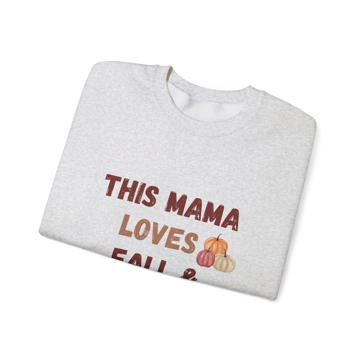 Fall Mama Crewneck Sweatshirt - This Mama loves Fall & Jesus