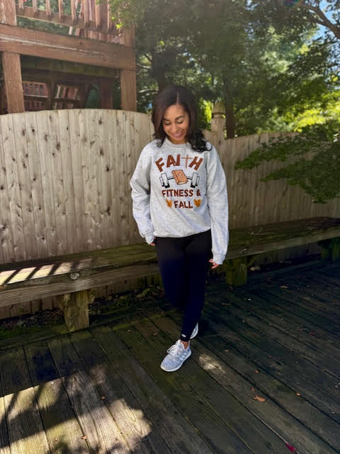 Faith Fitness & Fall Sweatshirt