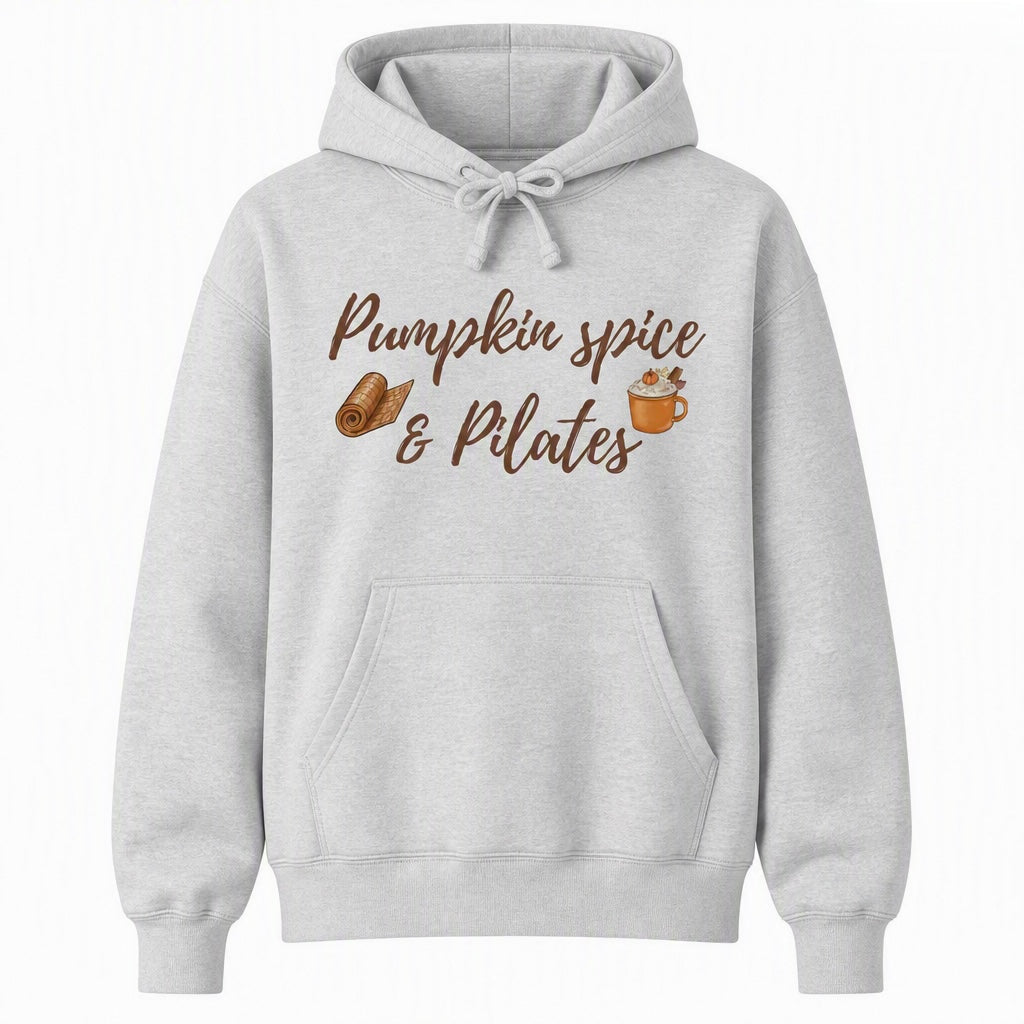 Pumpkin Spice and Pilates Hoodie